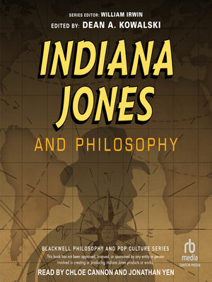 cover image of Indiana Jones and Philosophy